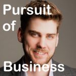 Pursuit of Business Podcast
