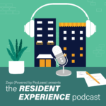 Resident Experience Podcast